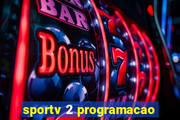 sportv 2 programacao